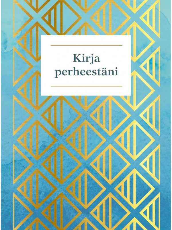 Kirja perheestäni - min familjs berättelse. Spela in din egen familjehistoria själv eller med nära och kära.